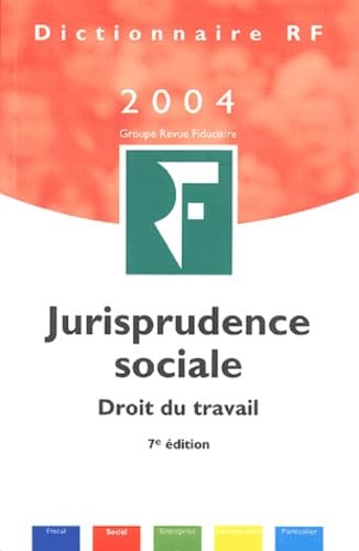 9782865217786: Jurisprudence sociale: Droit du travail