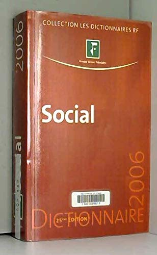 Stock image for Dictionnaire Social 2006 for sale by LiLi - La Libert des Livres
