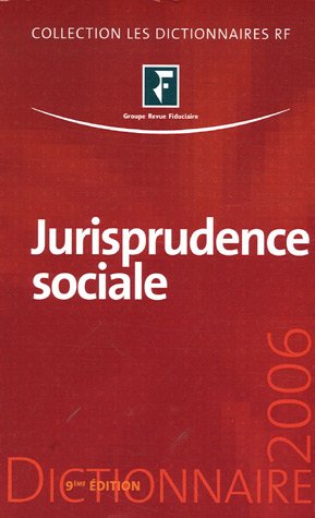 9782865219032: Jurisprudence sociale: Droit du travail