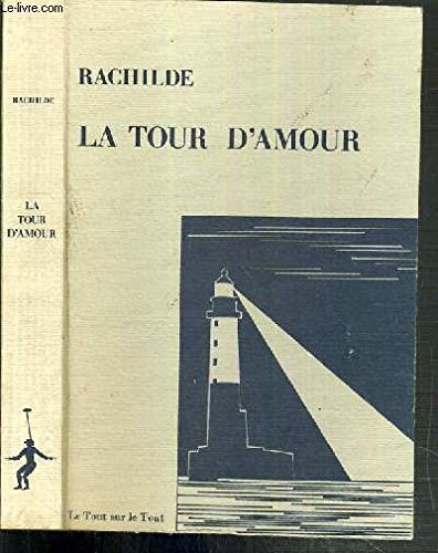 9782865220014: La Tour d'amour