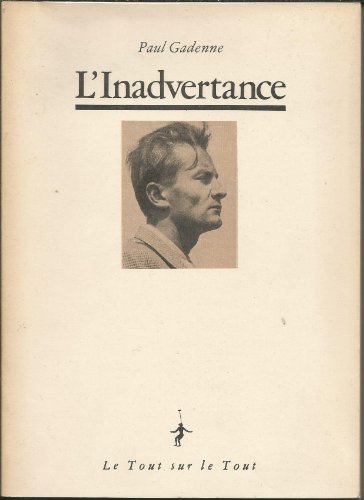 Imagen de archivo de L'inadvertance. a la venta por AUSONE