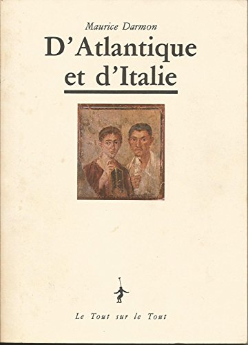Beispielbild fr D'atlantique et d'italie zum Verkauf von Ammareal