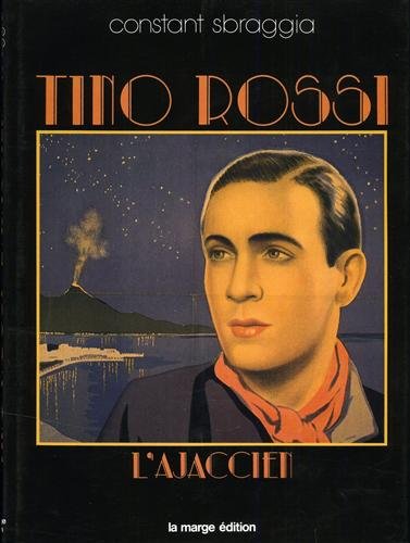 9782865230587: Tino Rossi, l'ajaccien