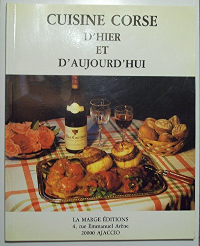 Stock image for Corsican Cooking of Yesterday and Today for sale by WorldofBooks