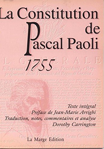 Stock image for La constitution de Pascal Paoli, 1755: texte int gral for sale by AwesomeBooks