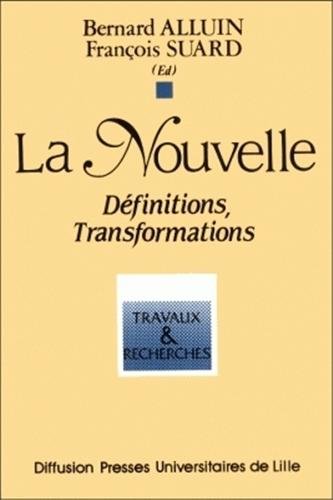 Beispielbild fr La nouvelle: definitions transformations zum Verkauf von medimops