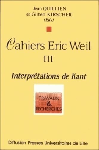 9782865310463: Interprétations de Kant (Cahiers Eric Weil) (French Edition)