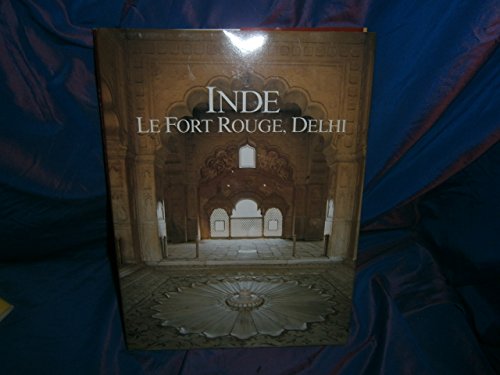 Stock image for Inde Le Fort Rouge, Delhi for sale by Ammareal