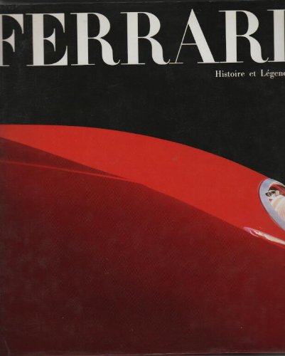 Stock image for Ferrari, histoire et legende for sale by Ammareal