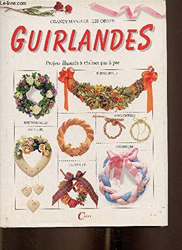 Guirlandes. Grands manuels. Les objets