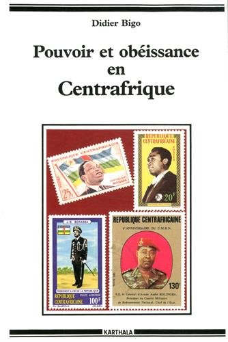 Stock image for Pouvoir et obissance en Centrafrique [Authority and Obedience in Central Africa] for sale by Ground Zero Books, Ltd.