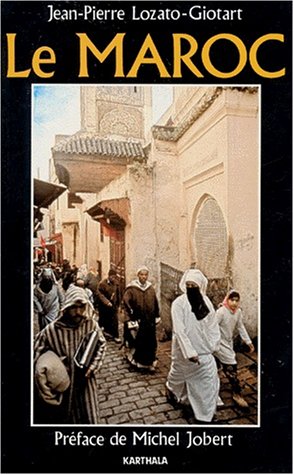Beispielbild fr Le Maroc zum Verkauf von Chapitre.com : livres et presse ancienne