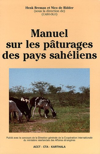 Beispielbild fr Manuel Sur Les Pturages Des Pays Sahliens zum Verkauf von RECYCLIVRE