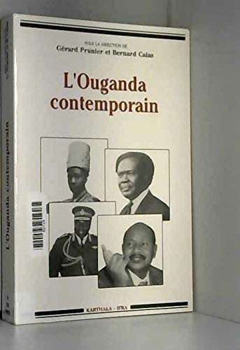 Beispielbild fr L'Ouganda contemporain zum Verkauf von Gallix