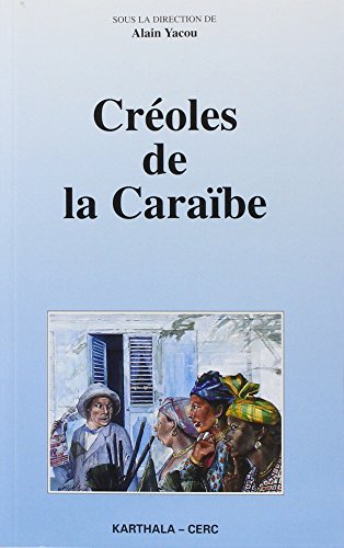 9782865376568: Croles de la Carabe: Actes du colloque universitaire en hommage  Guy Hazal-Massieux, Pointe--Pitre, le 27 mars 1995