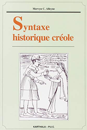 9782865376612: Syntaxe historique crole