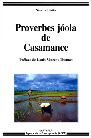 9782865377183: Proverbes joola de Casamance