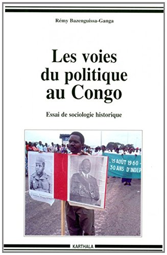 9782865377398: Les voies du politique au Congo - essai de sociologie historique