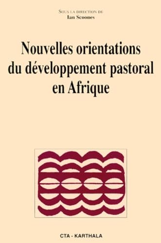 Beispielbild fr Nouvelles Orientations du dveloppement pastoral en Afrique zum Verkauf von Ammareal