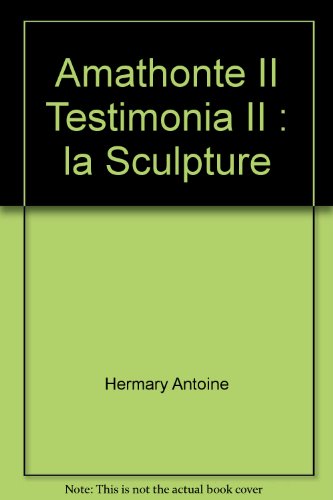 Stock image for Amathonte II Testimonia 2: La Sculpture for sale by N. Fagin Books