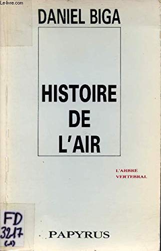 Beispielbild fr Histoire de l'air zum Verkauf von Ammareal