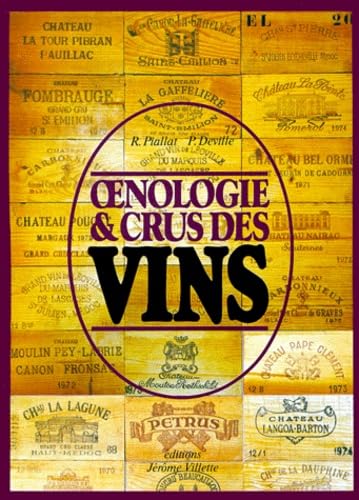 Imagen de archivo de Oenologie et crus des vins a la venta por medimops