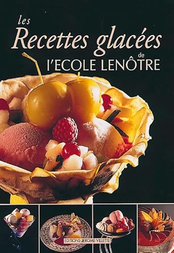 Beispielbild fr Recettes et Glacees: Ice Cream and Iced Desserts zum Verkauf von ZBK Books