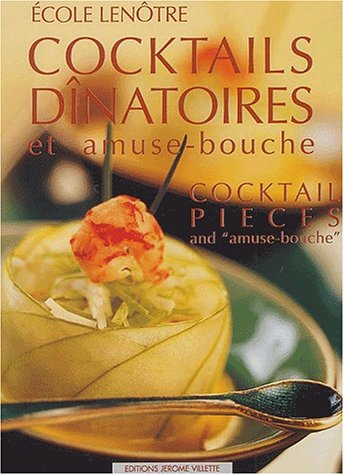 Stock image for Cocktails dinatoires et amuse-bouche for sale by GF Books, Inc.