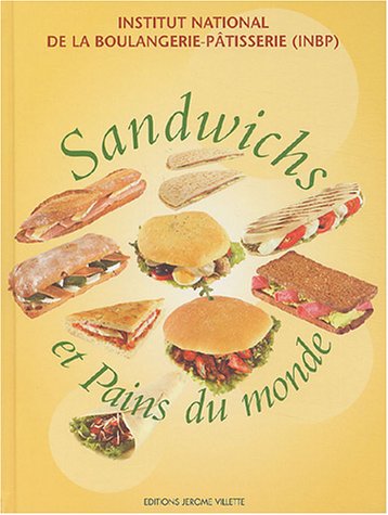 9782865470624: Sandwichs et Pains du monde