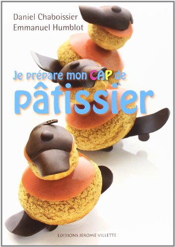 9782865470822: Je prpare mon CAP de ptissier