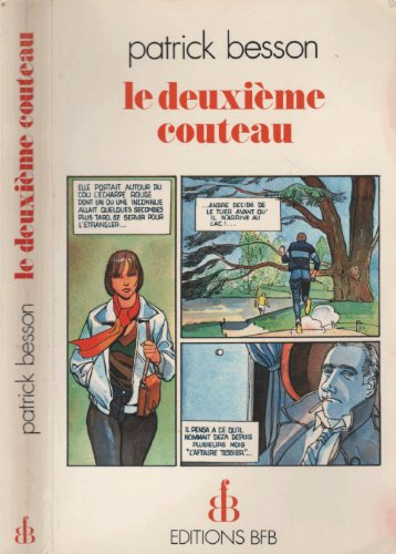 Imagen de archivo de Le deuxieme couteau (French Edition) [Paperback] Besson, Henriette and Monot, Jeannine a la venta por LIVREAUTRESORSAS