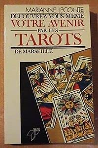 Stock image for VOTRE AVENIR PAR LES TAROTS DE MARSEILLE for sale by Librairie rpgraphic