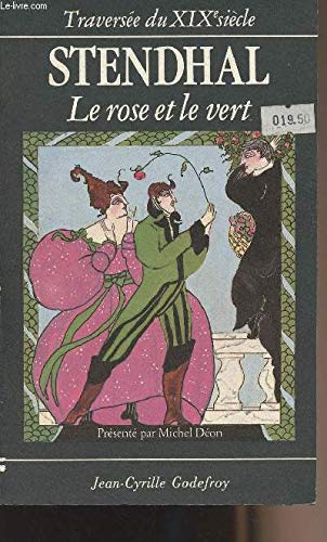 Stock image for Le rose et le vert, suivi de Mina de Vanghel. Prsent par Michel Don for sale by Librairie La MASSENIE  MONTOLIEU