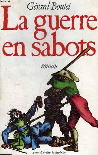 Stock image for La Guerre en sabots for sale by medimops