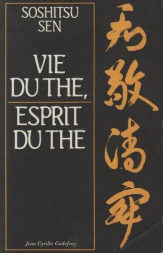 Beispielbild fr le zen et le the zum Verkauf von Librairie Th  la page