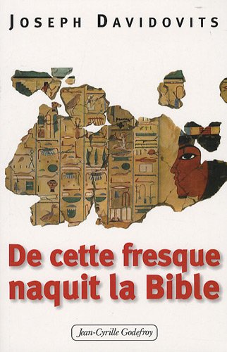 9782865532162: Et de cette fresque naquit la Bible