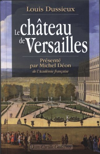 Beispielbild fr Le Chteau de Versailles zum Verkauf von medimops