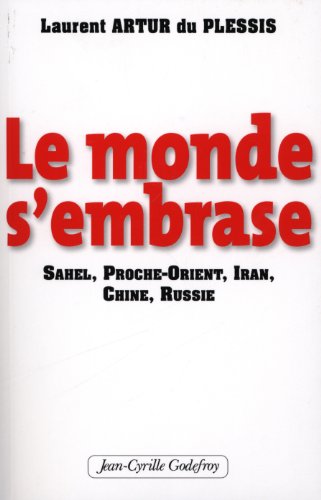 9782865532360: Le monde s'embrase