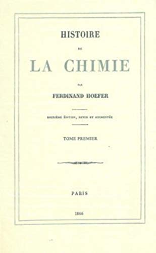 Beispielbild fr Histoire de la chimie - tome 1 zum Verkauf von Gallix