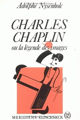 Beispielbild fr Charles Chaplin Ou La Lgende Des Images zum Verkauf von RECYCLIVRE