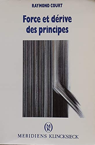 Stock image for Force et drive des principes for sale by LiLi - La Libert des Livres