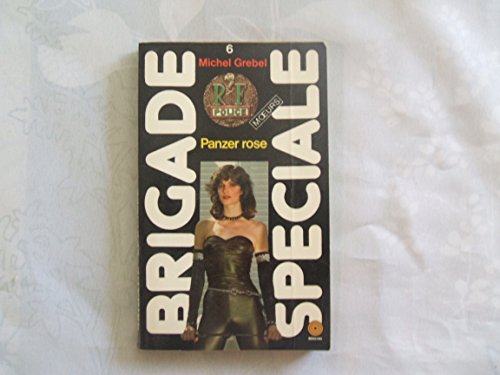 Stock image for Panzer rose (Brigade spciale) [Broch] by Grebel, Michel for sale by secretdulivre