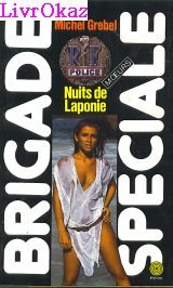 Beispielbild fr Nuits de Laponie (Brigade spciale) zum Verkauf von books-livres11.com