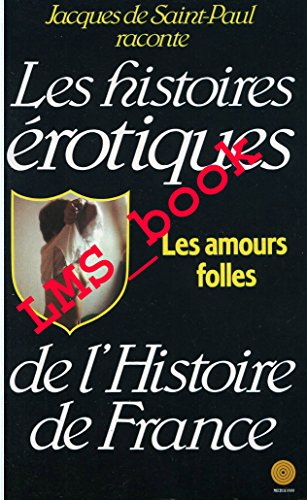 9782865641727: Les amours folles (000061)