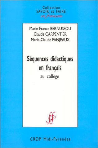 Beispielbild fr Squences didactiques en franais au collge zum Verkauf von Ammareal