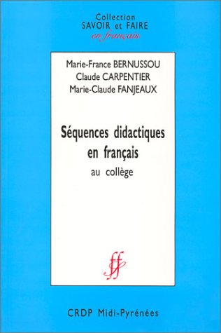 9782865651788: Squences didactiques en franais au collge