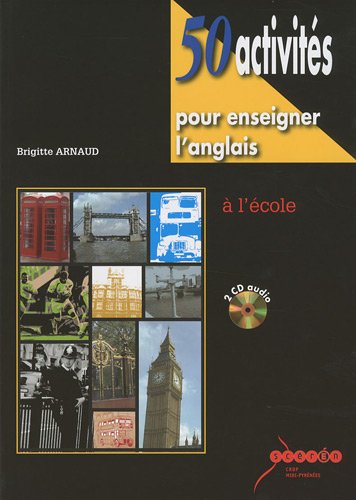 Beispielbild fr 50 activits pour enseigner l'anglais  l'cole (2CD audio) zum Verkauf von Ammareal