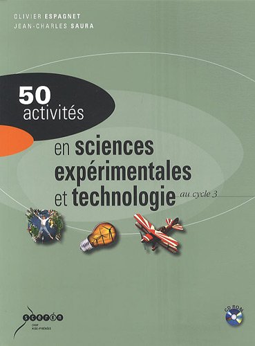 Beispielbild fr 50 activits en sciences exprimentales et technologie au cycle 3 (1Cdrom) zum Verkauf von medimops