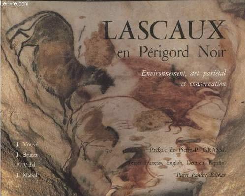 Imagen de archivo de Lascaux en Perigord Noir-Environment,art parietal,et conservation a la venta por WorldofBooks