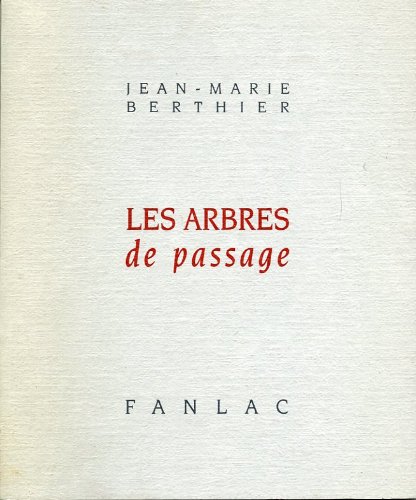 9782865771646: Les Arbres De Passage